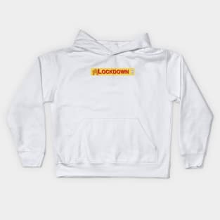 Lockdown Kids Hoodie